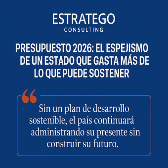Presupuesto 2026: el espejismo de un Estado que gasta más de lo que puede sostener